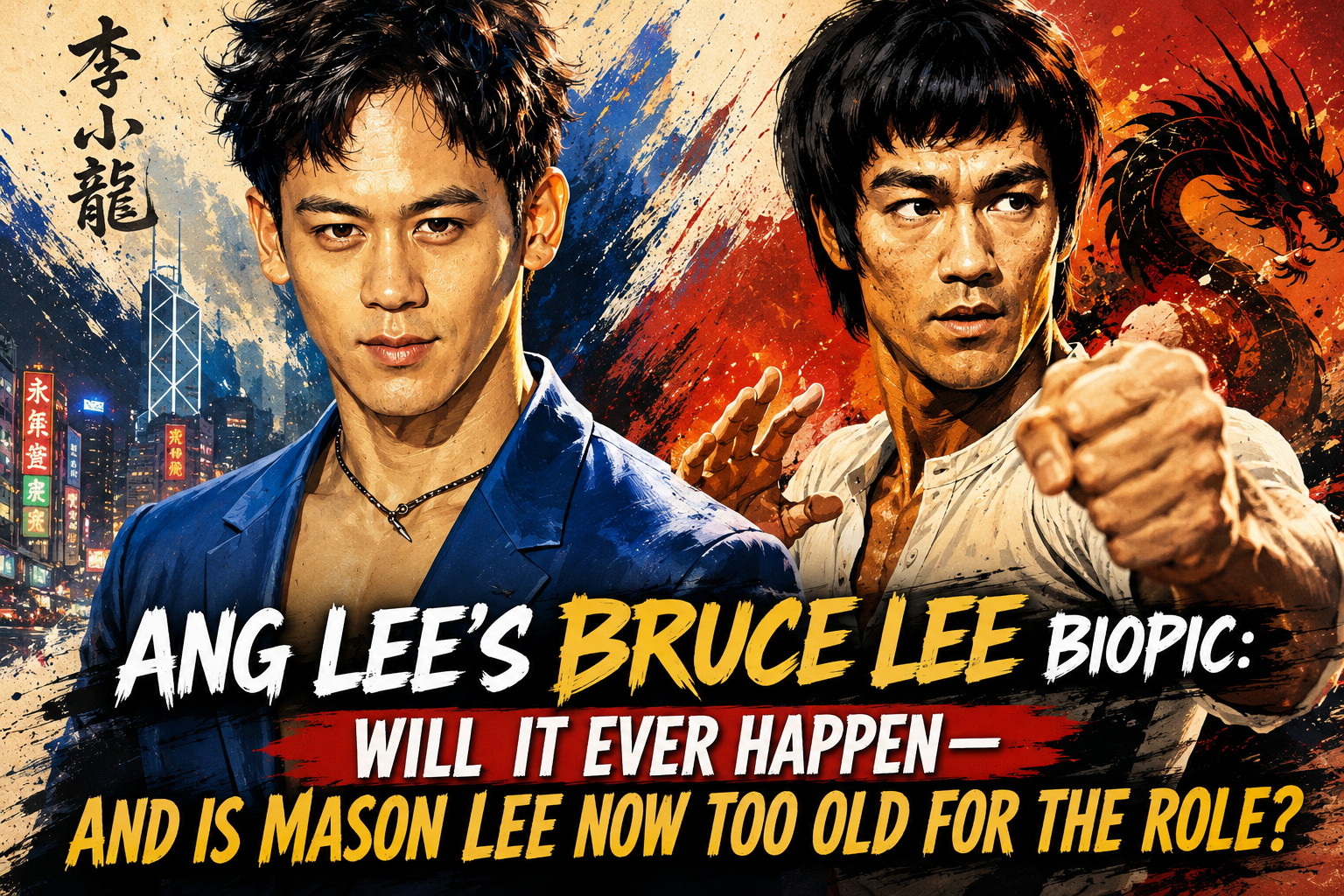 Ang Lee’s Bruce Lee Biopic: Will It Ever Happen—and Is Mason Lee Now Too Old for the Role?